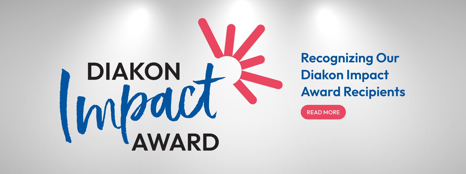 Recognizing our Diakon Impact Award Recipients